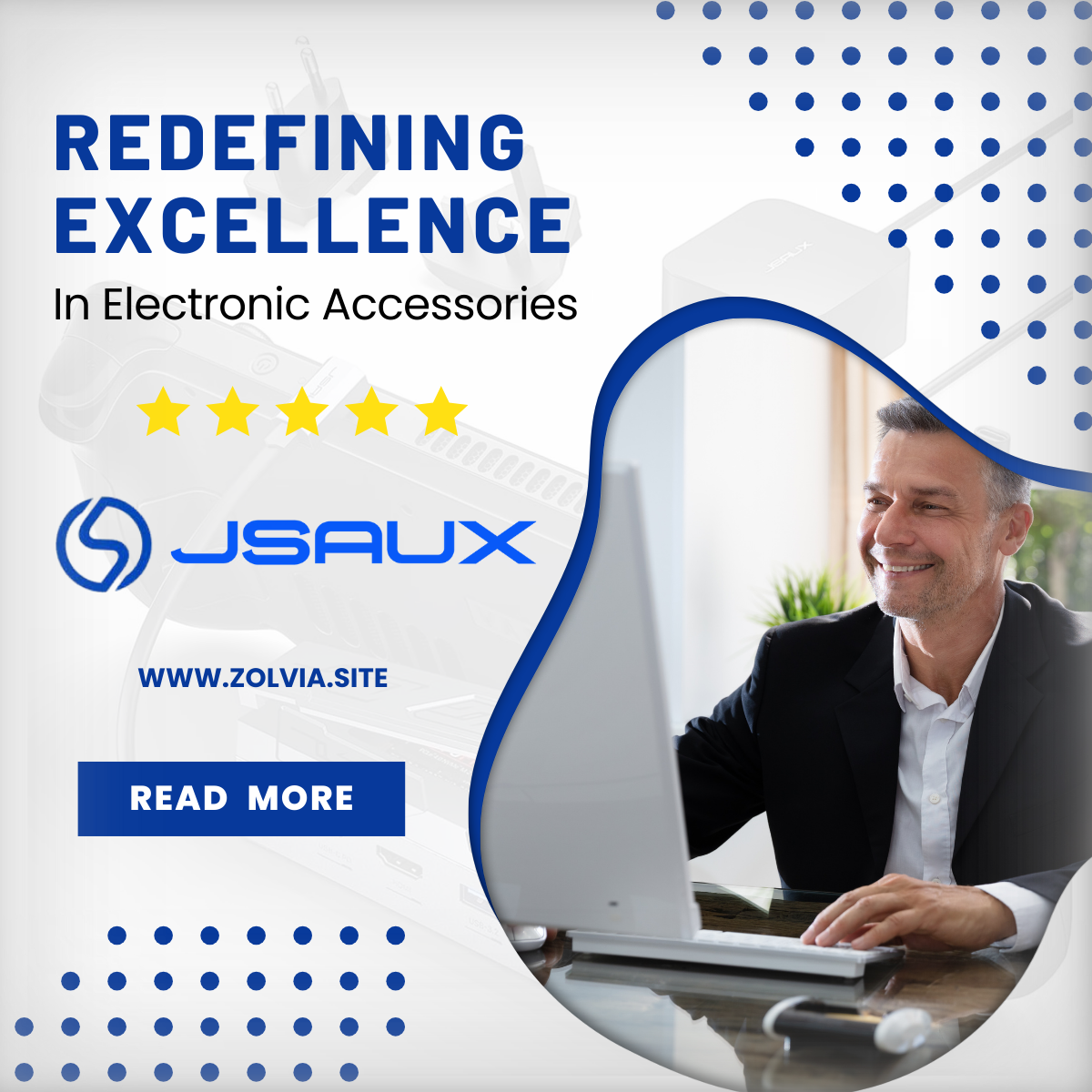 Read more about the article Jsaux: Redefining Excellence in Electronic Accessories