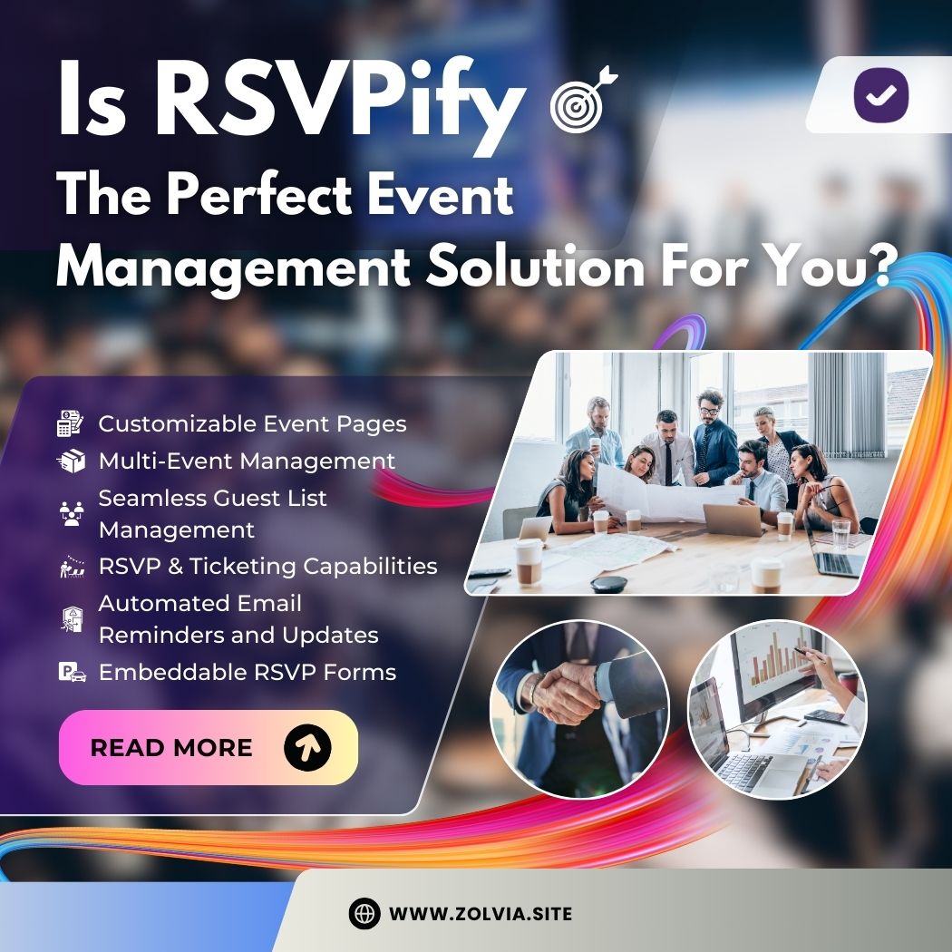 Read more about the article Is RSVPify The Perfect Event Management Solution For You?